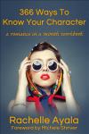 366 Ways to Know Your Character